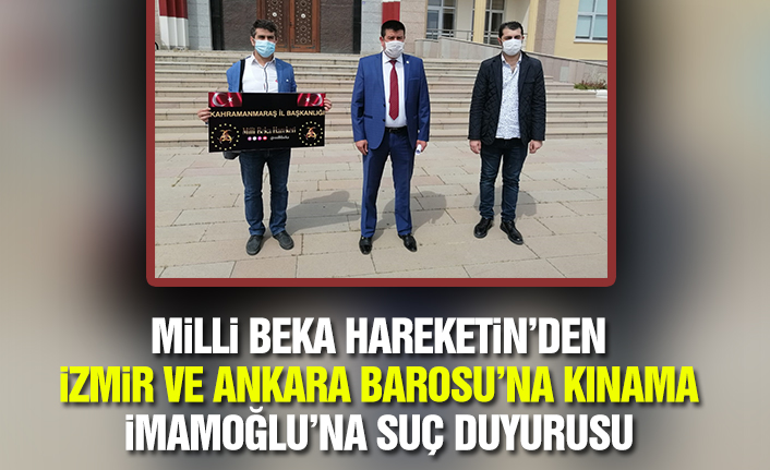 Milli Beka Hareketin'den İzmir Ve Ankara Barosu’na Kınama, İmamoğlu’na Suç Duyurusu