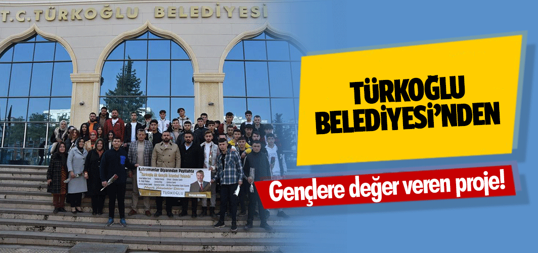 Türkoğlu Belediyesi’nden gençlere değer veren proje!