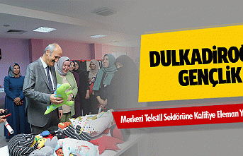 Dulkadiroğlu Gençlik Merkezi Tekstil Sektörüne...
