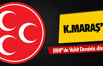 Kahramanmaraş MHP’de Vahit Demiröz dönemi