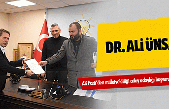 Dr. Ali Ünsal, AK Parti’den milletvekilliği aday...