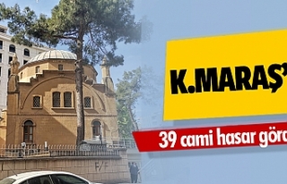 Kahramanmaraş'ta 39 cami hasar gördü