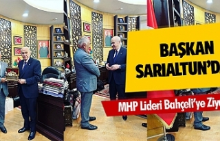 Başkan Sarıaltun’dan MHP Lideri Bahçeli’ye...
