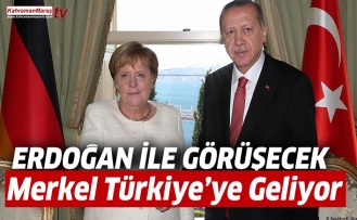 Merkel Türkiye’ye Geliyor