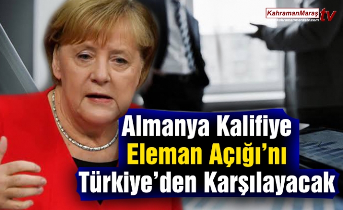 Almanya Kalifiye Eleman Açığı’nı Türkiye’den Karşılayacak